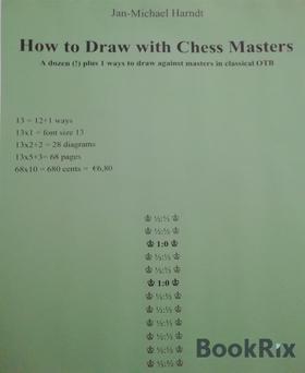 How to Draw with Chess Masters