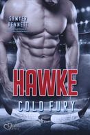 Sawyer Bennett: Hawke (Carolina Cold Fury-Team Teil 5) ★★★★