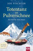 Joe Fischler: Totentanz im Pulverschnee ★★★★