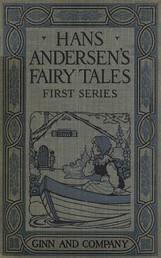 Hans Andersen's Fairy Tales. First Series