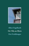 Albert Engelhardt: Die Villa am Rhein 