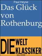 Jürgen Schulze: Das Glück von Rothenburg 