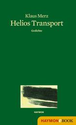 Helios Transport - Gedichte