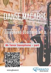 Bb Tenor Sax part of "Danse Macabre" for Saxophone Quartet - Symphonic poem - Op. 40