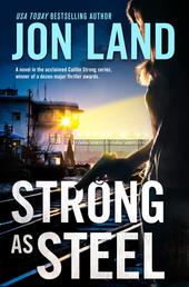 Strong As Steel - A Caitlin Strong Novel