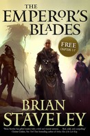 Brian Staveley: The Emperor's Blades: Chapters-1-7 