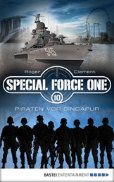 Special Force One 10 - Piraten vor Singapur