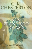 Gilbert Keith Chesterton: San Francisco de Asís 