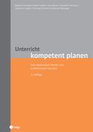 Christoph Schmid: Unterricht kompetent planen (E-Book) 