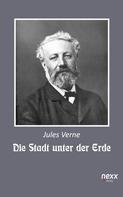 Jules Verne: Die Stadt unter der Erde 