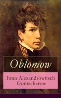 Iwan Gontscharow: Oblomow 