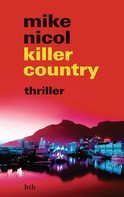 Mike Nicol: killer country ★★★★
