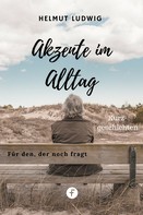 Helmut Ludwig: Akzente im Alltag 
