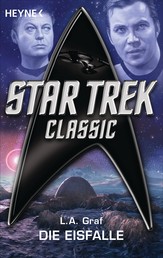 Star Trek - Classic: Die Eisfalle - Roman