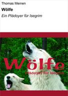 Thomas Meinen: Wölfe 