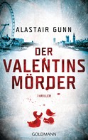 Alastair Gunn: Der Valentinsmörder ★★★★