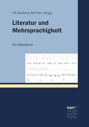 Literatur und Mehrsprachigkeit - Ein Handbuch