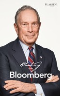 Michael Bloomberg: Bloomberg über Bloomberg ★★★★★