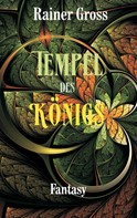 Rainer Gross: Tempel des Königs ★★★★
