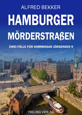 Hamburger Mörderstraßen: Zwei Fälle für Kommissar Jörgensen 9
