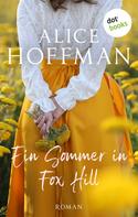Alice Hoffman: Ein Sommer in Fox Hill ★★★