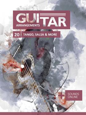 Guitar Arrangements - Tango, Salsa & More