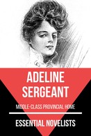 August Nemo: Essential Novelists - Adeline Sergeant 