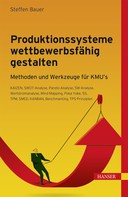 Bauer Steffen: Produktionssysteme wettbewerbsfähig gestalten ★★★★