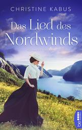Das Lied des Nordwinds - Norwegen-Roman