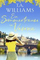 T.A. Williams: Ein Sommertraum in Verona ★★★★