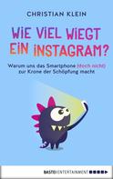 Christian Klein: Wie viel wiegt ein Instagram? ★★★★