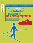 Wolf Funfack: Metabolic Balance Das Aktivprogramm ★★★