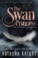 Natasha Knight: The Swan Princess - Die Schwanenprinzessin ★★★★