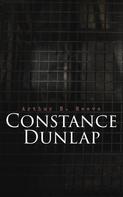 Arthur B. Reeve: Constance Dunlap 