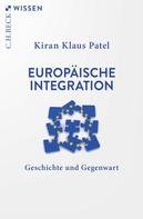 Kiran Klaus Patel: Europäische Integration 