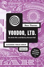 Voodoo, Ltd. - Ein Artie-Wu-und-Quincy-Durant-Fall