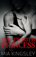 Mia Kingsley: The Twisted Princess ★★★★