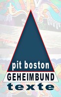 Pit Boston: Geheimbund 