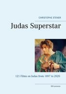Christophe Stener: Judas Superstar 