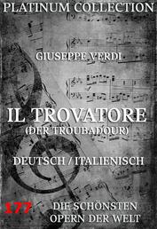 Il Trovatore (Der Troubadour) - Die Opern der Welt