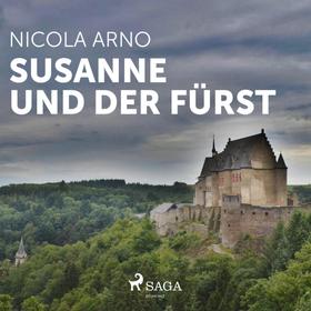 Susanne und der Fürst (Ungekürzt)