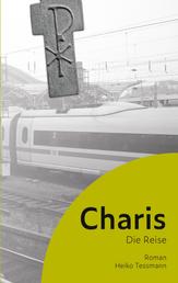 Charis - Die Reise