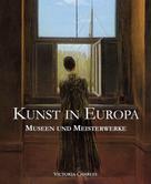 Victoria Charles: Kunst in Europa 