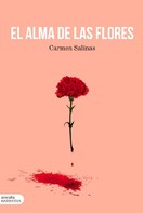 Carmen Salinas: El alma de las flores 