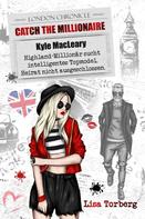 Lisa Torberg: Catch the Millionaire - Kyle MacLeary ★★★★