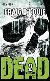 Dead 2 - Band 2 - Roman