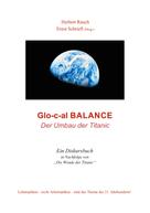 Ernst Schriefl: Glo-c-al Balance 