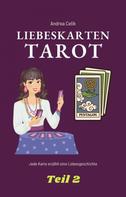 Andrea Celik: Tarot: Liebeskarten 