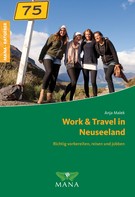 Anja Malek: Work & Travel in Neuseeland 