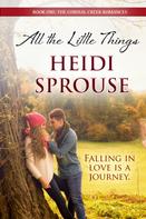 Heidi Sprouse: All the Little Things 